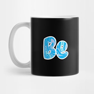 Be Kind - Blue Liquid Mug